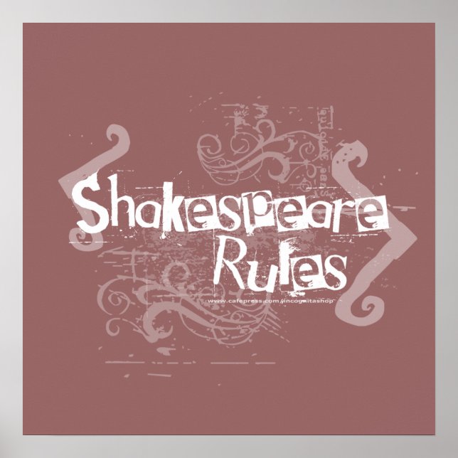 Shakespeare Rules Poster (Front)