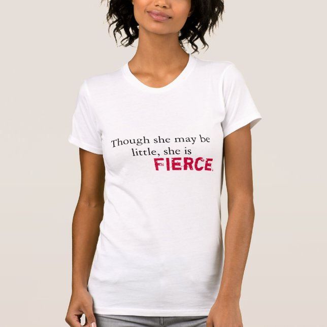 shakespeare - she is fierce and strong T-Shirt (Front)