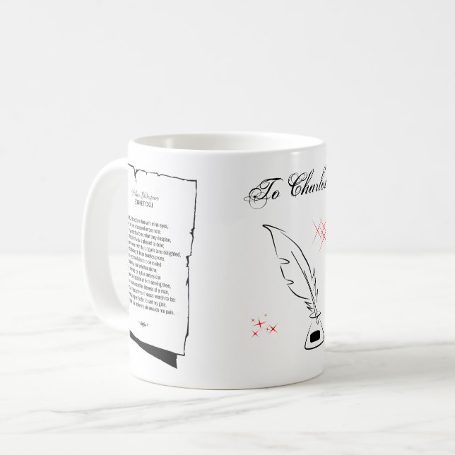 Shakespeare Sonnet 141 Coffee Mug (Front Left)