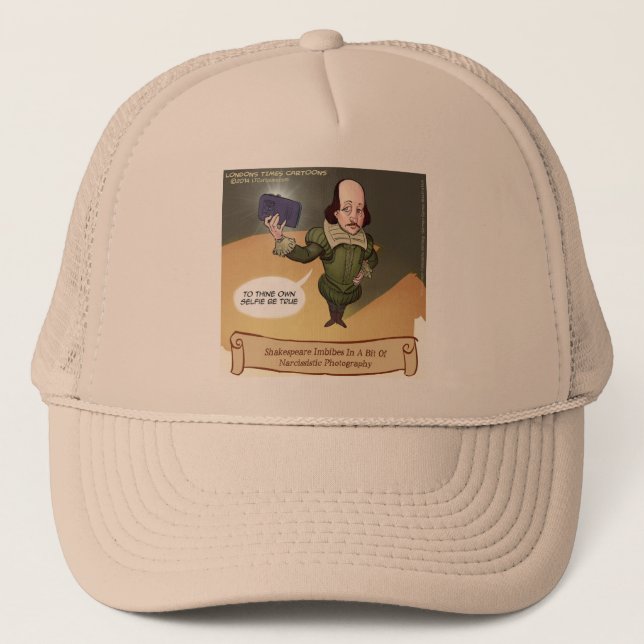 Shakespeare Takes Selfie Funny Trucker Hat (Front)