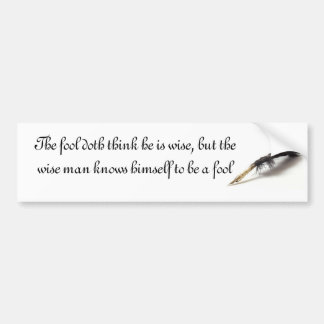 Shakespeare | Wise Fool Bumper Sticker