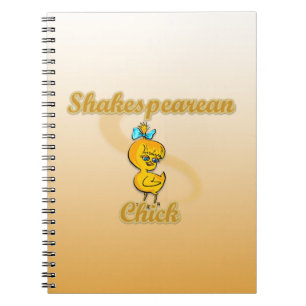 Shakespearean Chick Notebook