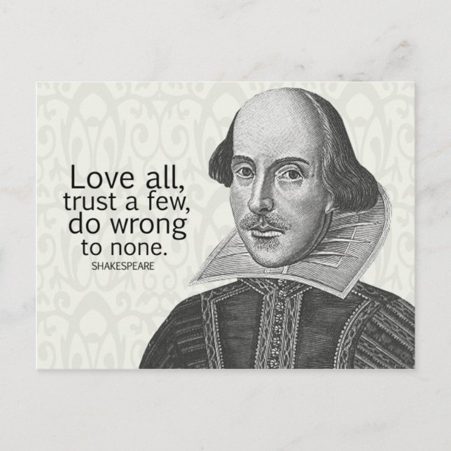 Shakespeare's Love All, Trust a Few, Do... Quote Postcard (Front)