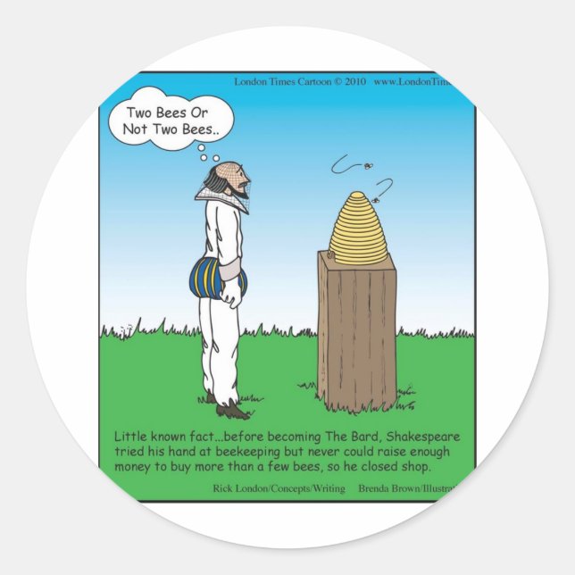 Shakespeare's The BeeKeeper Funny Gifts & Tees Classic Round Sticker (Front)