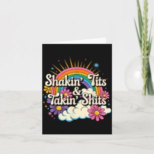 Shakin' And Takin S Funny Inappropriate Adult Humo Card