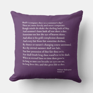 Shall I compare thee to a summer's day? sonnet 18 Cushion