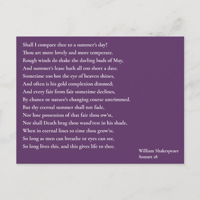 Shall I compare thee to a summer's day? sonnet 18 Postcard (Front)
