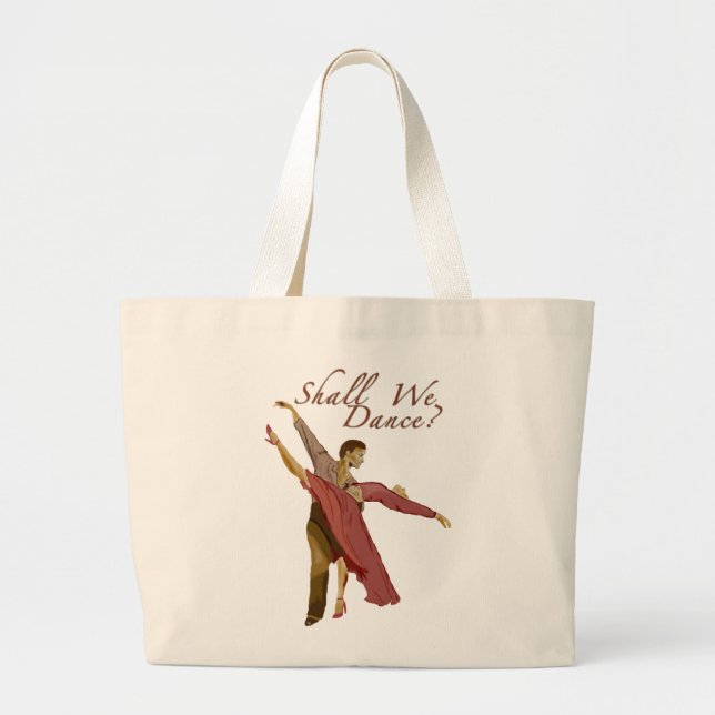Shall We Dance? Large Tote Bag (Front)