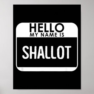 Shallot Costume Shirt Funny Easy Halloween Outfit Poster