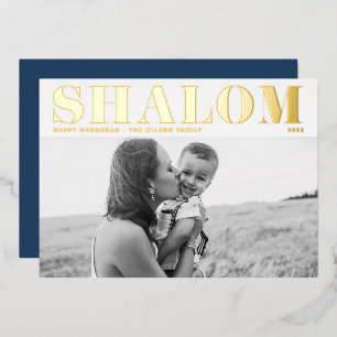 Shalom Bold Typography Happy Hanukkah Photo Foil Holiday Card