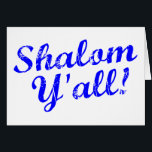 Shalom Y'all!<br><div class="desc">Judaism meets Southern hospitality with this funny, "Shalom, Y'all!" design.</div>
