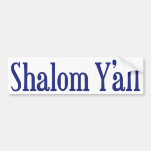 Shalom Y'all Bumper Sticker