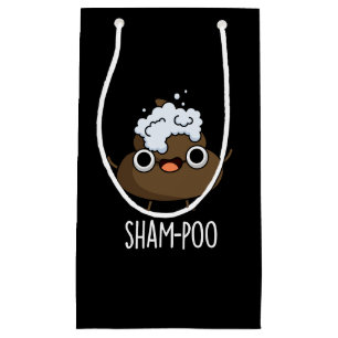 Sham-poo Funny Poop With Shampoo Pun Dark BG Small Gift Bag