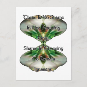 Shame and Ignorance Postcard