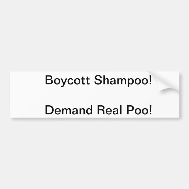 Shampoo Bumper Sticker (Front)