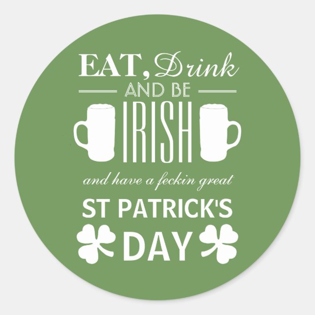 Shamrock and Beer Irish St Patrick's Day Classic Round Sticker (Front)