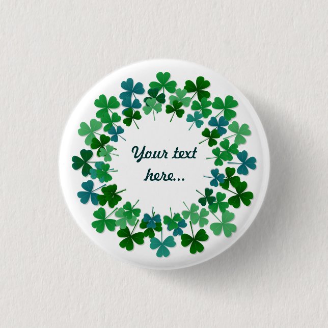 Shamrock Circle  Custom Text  3 Cm Round Badge (Front)