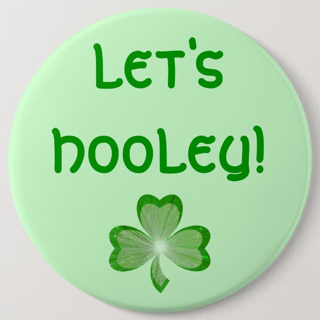 Shamrock Heart 'Let's Hooley!' button green (Front)