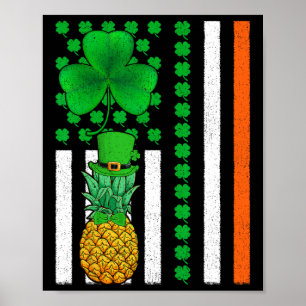 Shamrock Irish American Flag Pineapple Fruit St Pa Poster