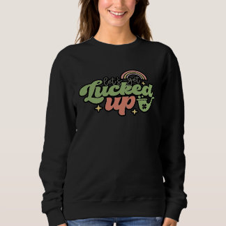 Shamrock Leprechaun Green Happy Saint Patricks Day Sweatshirt