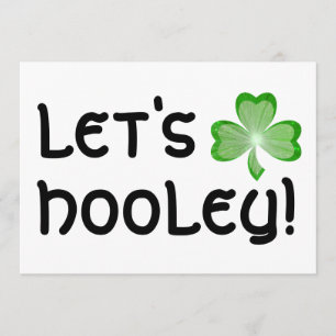 Shamrock 'Let's Hooley' invitation white