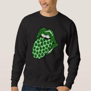 Shamrock Lips St. Patrick's Day Clovers Irish Padd Sweatshirt