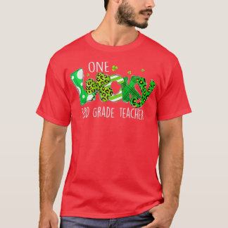 Shamrock One Lucky 3rd Grade Teacher St  T-Shirt