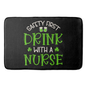 Shamrock Safety First Drink With A Nurse Bath Mat