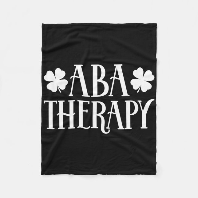 Shamrock St Patricks Day Behavioural Analysts A Th Fleece Blanket (Front)