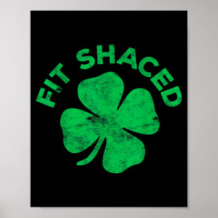 Shamrocked Shirt Funny Irish Men Women St Patricks Poster