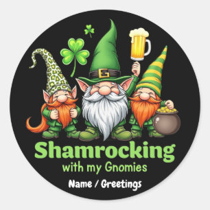 Shamrocking with My Gnomies Funny St. Patrick's Classic Round Sticker