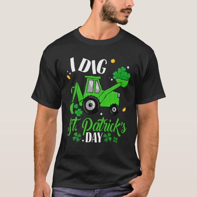 Shamrocks Tractor I Dig St Patricks Day Toddlers B T-Shirt (Front)
