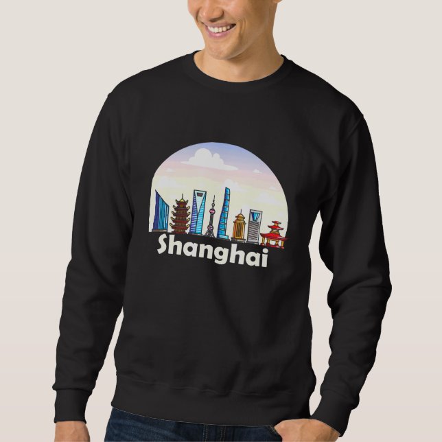 Shanghai Skyline China Sweatshirt (Front)