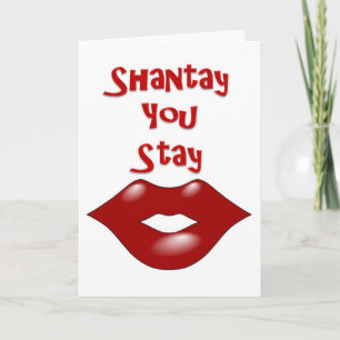 Shantay You Stay / Sashay Away Card