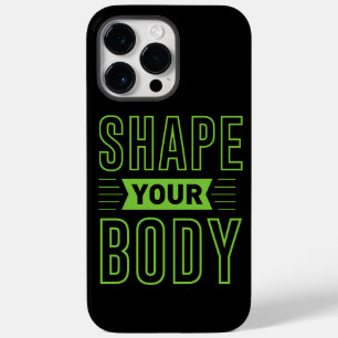 SHAPE YOUR BODY                                    Case-Mate iPhone 14 PRO MAX CASE
