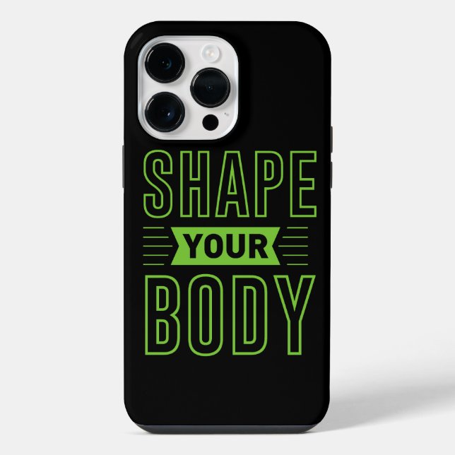 SHAPE YOUR BODY                                    iPhone CASE (Back)