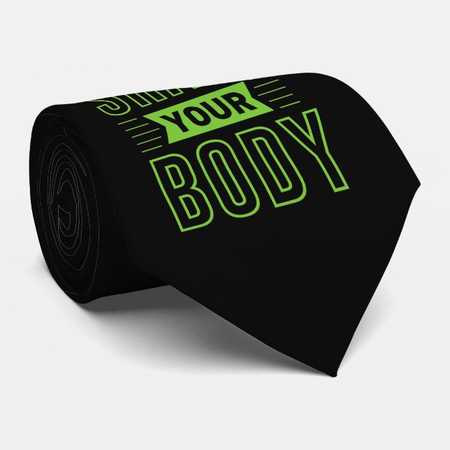 SHAPE YOUR BODY                                    TIE (Rolled)