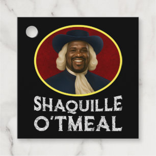 Shaquille Oatmeal Funny Meme Favour Tags