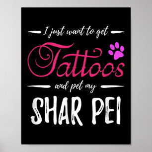 Shar Pei Dog Lover Tattoo Funny Dog Mum Gift Idea Poster