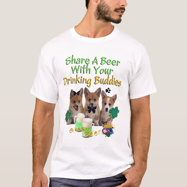 Share A Beer W Drinking Buddies T-Shirt (Front)