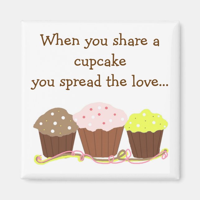Share a Cupcake ... Magnet (Front)