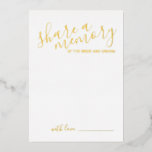 'Share a Memory' Modern Script Wedding Gold<br><div class="desc">Add a personal touch to your wedding with a modern script wedding advice and wishes card.
This card features title 'share a memory' in real gold foil modern calligraphy font style and details in real gold foil modern sans serif font style on white background.</div>