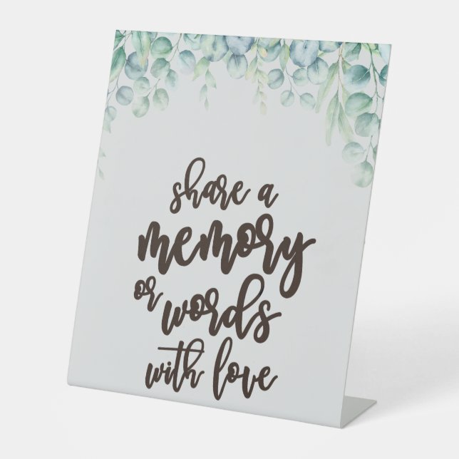 Share a Memory or Words with Love Wedding Pedestal Pedestal Sign (Front)