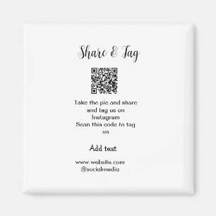 Share and tag on Instagram scan QR add website  Magnet