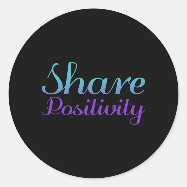 Share Positivity Prevention Awareness Design Classic Round Sticker (Front)