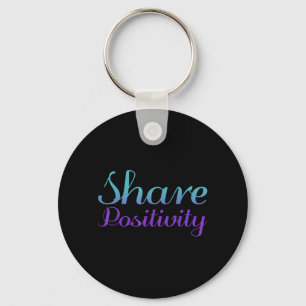Share Positivity Prevention Design Key Ring
