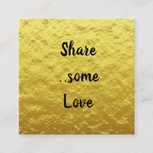 Share some Love Elegant Gold Referral Card