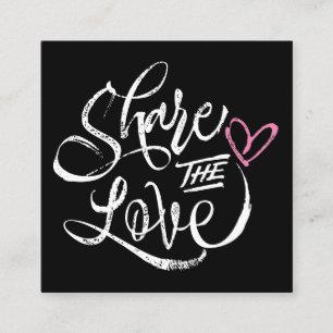 Share the love black bold rustic script typography referral card