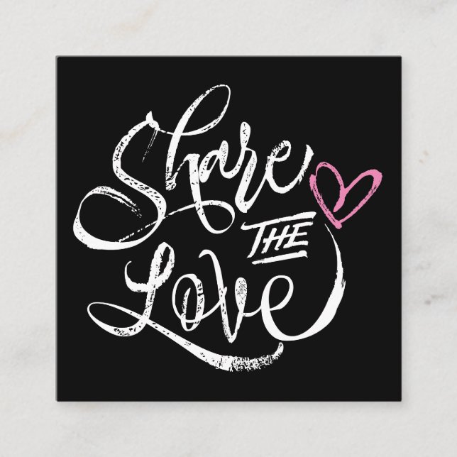 Share the love black bold rustic script typography referral card (Front)