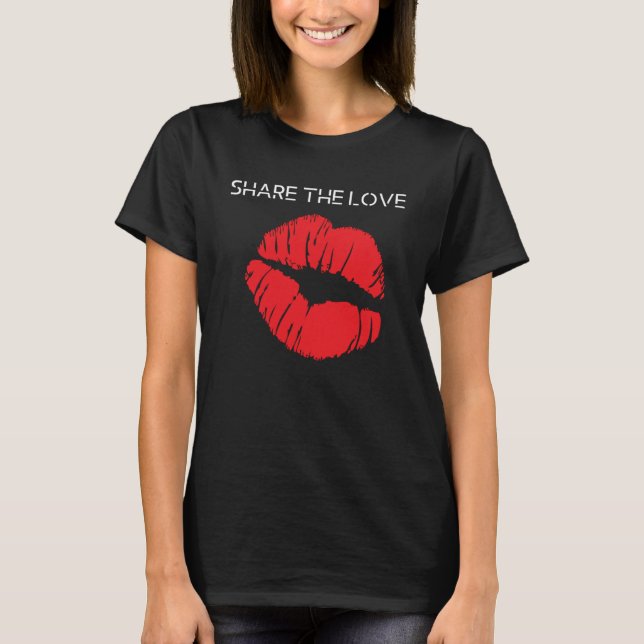 Share The Love Kiss Me Red Lips with Lipstick 80s  T-Shirt (Front)